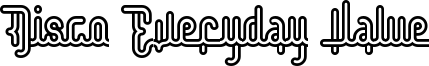 Disco Everyday Value Font