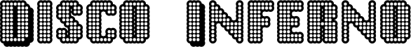 Disco Inferno Font