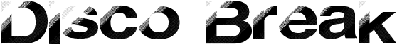 Disco Break Font