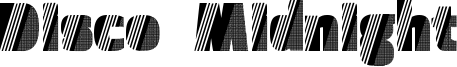 Disco Midnight Font