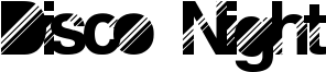 Disco Night Font