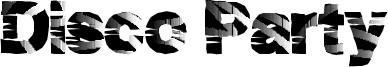 Disco Party Font