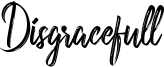Disgracefull Font