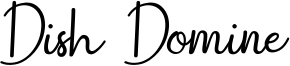 Dish Domine Font