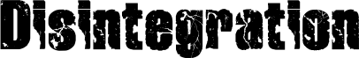 Disintegration Font