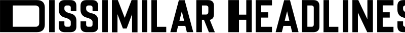 Dissimilar Headlines Font