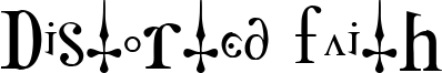 Distorted Faith Font