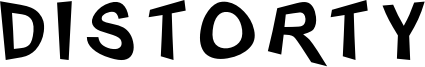 Distorty Font