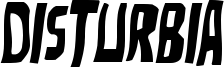 Disturbia Font