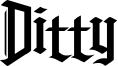 Ditty Font