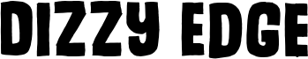 Dizzy Edge Font