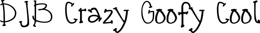 DJB Crazy Goofy Cool Font