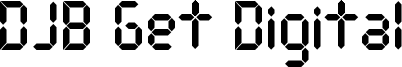 DJB Get Digital Font