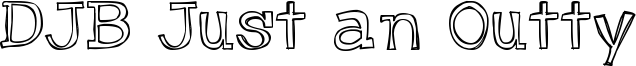 DJB Just an Outty Font