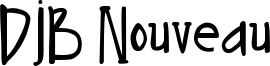 DJB Nouveau Font