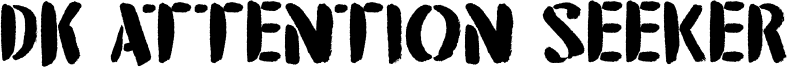 DK Attention Seeker Font