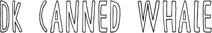 DK Canned Whale Font