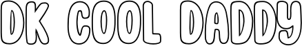 DK Cool Daddy Font