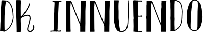 DK Innuendo Font