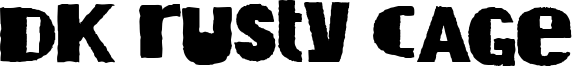 DK Rusty Cage.ttf