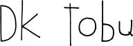 DK Tobu Font