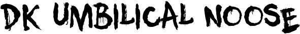 DK Umbilical Noose Font