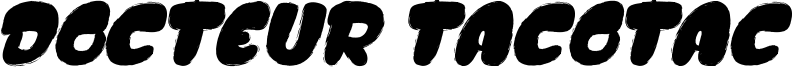 Docteur Tacotac Font