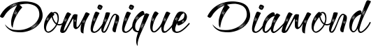 Dominique Diamond Font