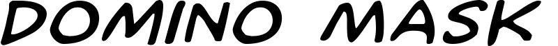 dominomaskexpandital.ttf