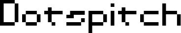 Dotspitch Font