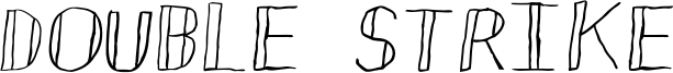 Double Strike Font