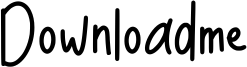Downloadme Font