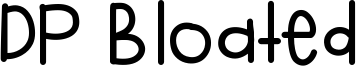 DP Bloated Font