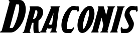 Draconis Italic.otf