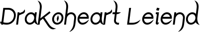 Drakoheart Leiend Bold Italic.ttf