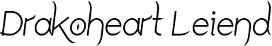 Drakoheart Leiend Italic.ttf