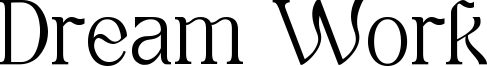 Dream Work Font