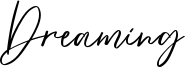 Dreaming Font