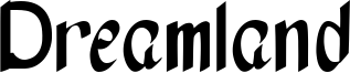 Dreamland Font