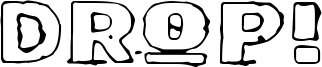 Drop! Font