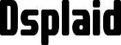 Dsplaid Font