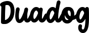 Duadog Font