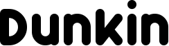 Dunkin Font