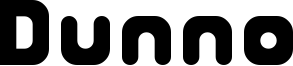 Dunno Font