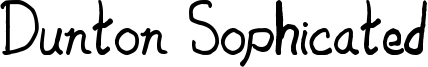 Dunton Sophicated Font