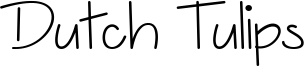 Dutch Tulips Font