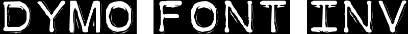 Dymo Font Invers Font