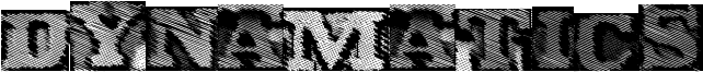 Dynamatics Font