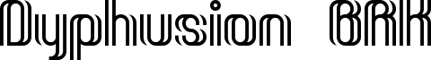Dyphusion BRK Font