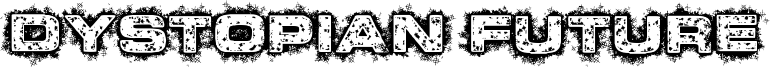 Dystopian Future Font